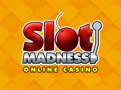 slot madness casino.